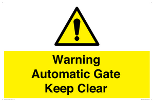 Warning Automatic Gate Keep Clear